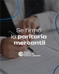 Se firmó la paritaria mercantil